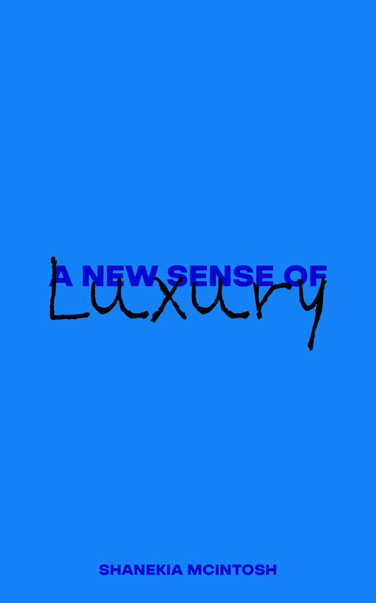 A New Sense of Luxury